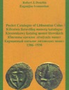 Ivanauskas E., Douchis R. J., A pocket catalog of Lithuanian coins 1386-1938
